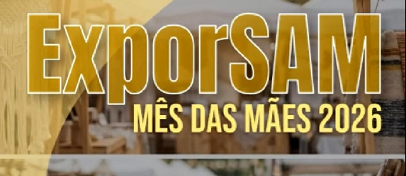 Expor Sam – Mês das Mães
